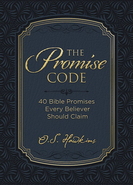 Prime Code Bibble The Promise Code: 40 Bible Promises Every Believer Should Claim ...