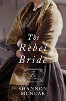 The Daughters of the Mayflower: The Rebel Bride