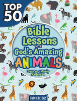 Top 50 Bible Lessons With God's Amazing Animals