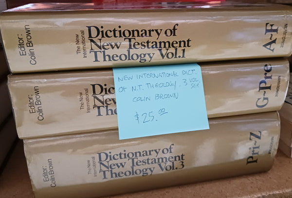 Dictionary of New Testament Theology (3 volume set)