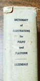 Baxendale, Walter - Dictionary for pulpit and platform illustrations