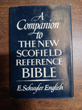 English, E. Schuyler - A Companion to the New Scofield Reference Bible