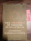 Feinberg, Charles Lee - The Prophecy of Ezekiel