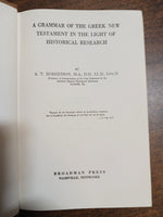 Robertson, A. T. - A Grammar of the Greek New Testament