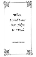When Loved Ones Are Taken in Death (Pack of six booklets and envelopes)