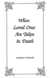 When Loved Ones Are Taken in Death (Pack of six booklets and envelopes)