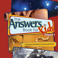 The Answers Book for Kids (Book 1- Creation & The Fall)
