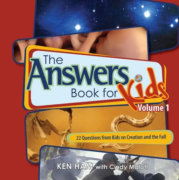 The Answers Book for Kids (Book 1- Creation & The Fall)