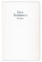 KJV Baby’s First New Testament with Psalms WHITE