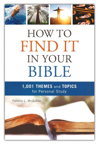 How To Find It In Your Bible