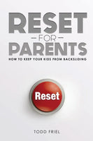 Reset For Parents: How to Keep Your Kids From Backsliding