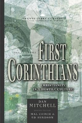 Twenty-First Century Biblical Comm Series/I Corinthians