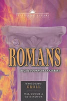 Twenty-First Century Biblical Comm Series/Romans Righteousness in Christ Paperback