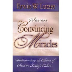 Seven Convincing Miracles