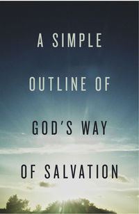Tract: A Simple Outline of God’s Way Of Salvation