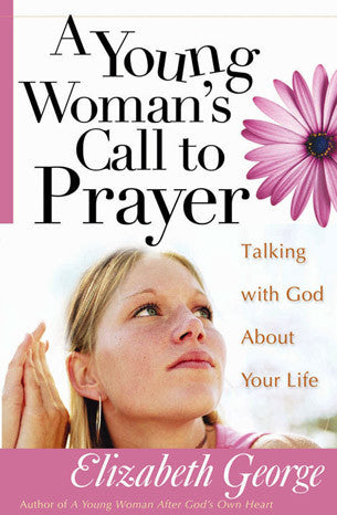 A Young Woman’s Call to Prayer