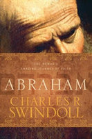 Abraham: One Nomad’s Amazing Journey of Faith