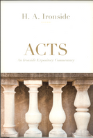 Ironside Expository Commentaries:  Acts Paperback