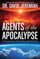 Agents of the Apocalypse: A Riveting Look at the Key Players in the End Times