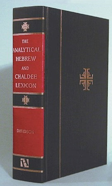 Analytical Hebrew and Chaldee Lexicon