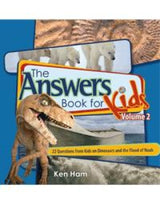 Answers Book for Kids-Volume 2-Dinosaurs & The Flood of Noah
