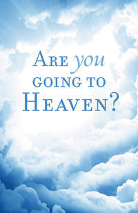 Tract: Are You Going To Heaven?