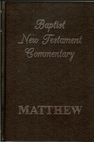 The Baptist New Testament Commentary: Matthew