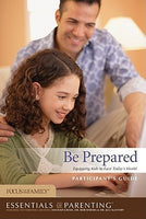 Essentials of Parenting/Be Prepared Participant’s Guide