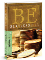 Be Successful: Attaining Wealth That Money Can’t Buy (I Samuel)