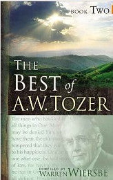 The Best of A W Tozer Book Two