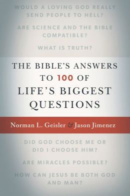 The Bible’s Answers to 100 of Life’s Biggest Questions