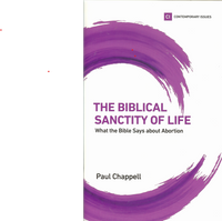 The Biblical Sanctity of Life: What the Bible Says About Abortion