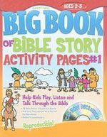 Big Book of Bible Story Activity Pages #1- Ages 2-5