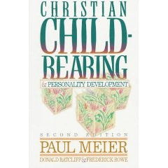 Christian Child Rearing and Personality Development
