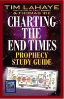 Charting the End Times: Prophecy Study Guide