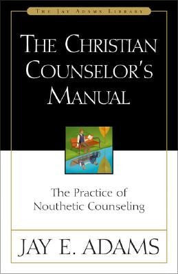 Christian Counselor’s Manual