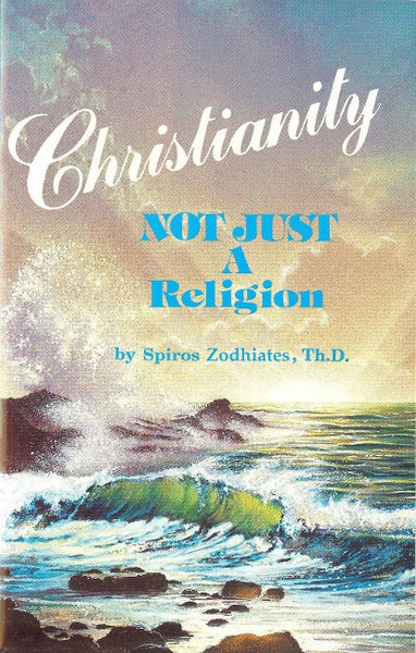 Christianity - Not Just a Religion