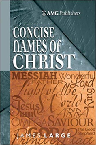 Concise Names of Christ