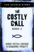 The Costly Call Book 2  Modern-Day Stories of Muslims Who Found Jesus