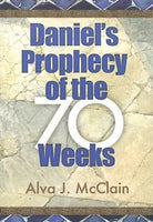 Daniel’s Prophecy of the 70 Weeks