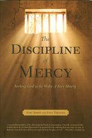 The Discipline of Mercy