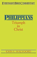 Everyman’s Bible Commentary: Philippians - Triumph in Christ