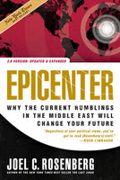 Epicenter (book) Why the Current Rumblings in the Mid-East Will Change Your Future