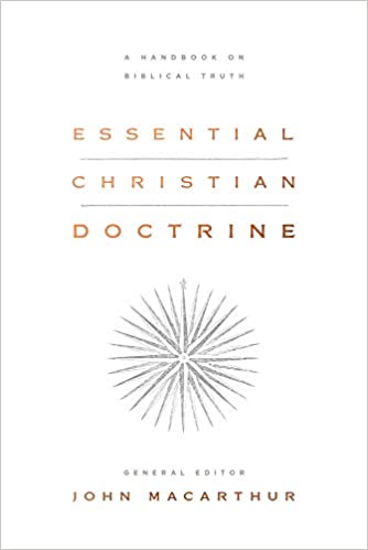Essential Christian Doctrine: A Handbook on Biblical Truth