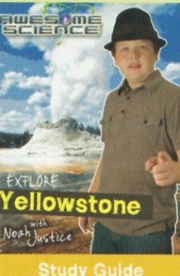 Awesome Science- Explore Yellowstone Study Guide