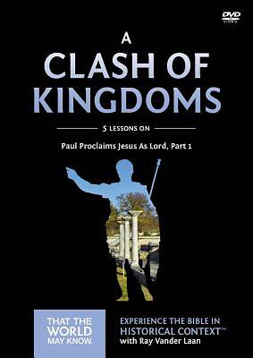 Faith Lessons #15 DVD A Clash Of Kingdoms