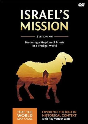 Faith Lessons #13 DVD Israel’s Mission