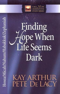 The New Inductive Series: Finding Hope When Life Seems Dark