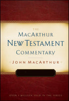 MacArthur NT Commentaries: 1-3 John (Epistles)