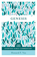 Genesis- Everyday Bible Commentary